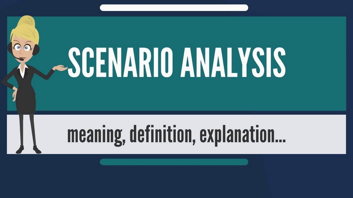 What Is Scenario Analysis Benefits Types Process Of Scenario Analysis