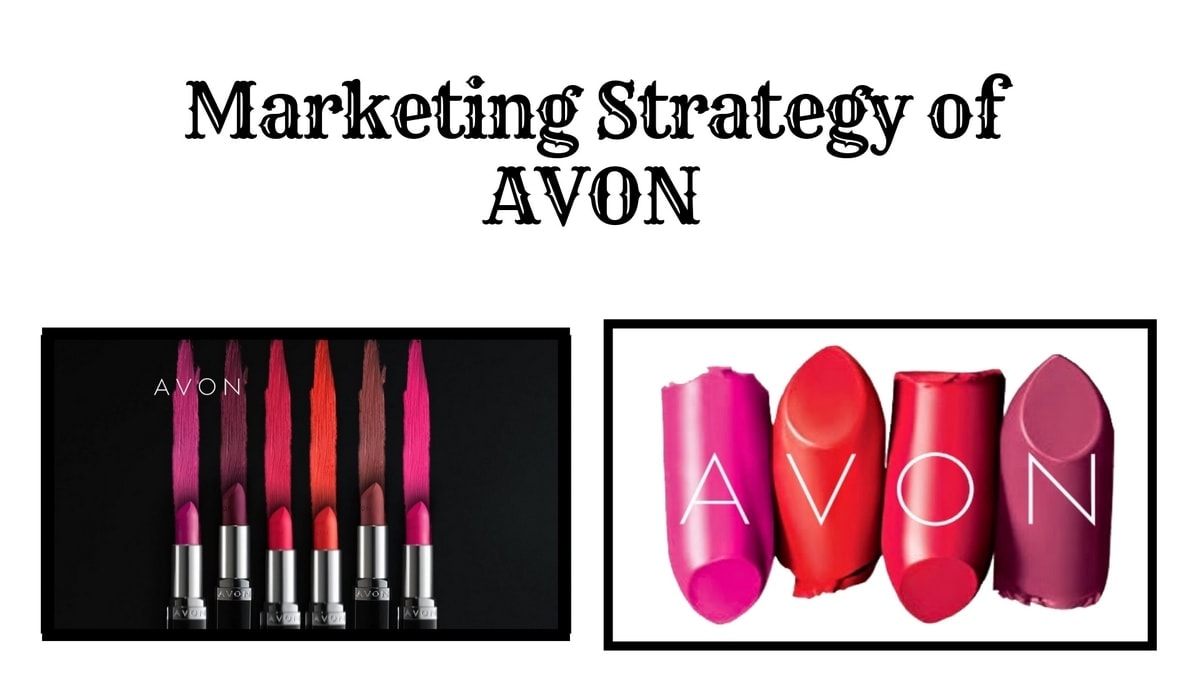 Marketing Strategy of AVON AVON Marketing Strategy