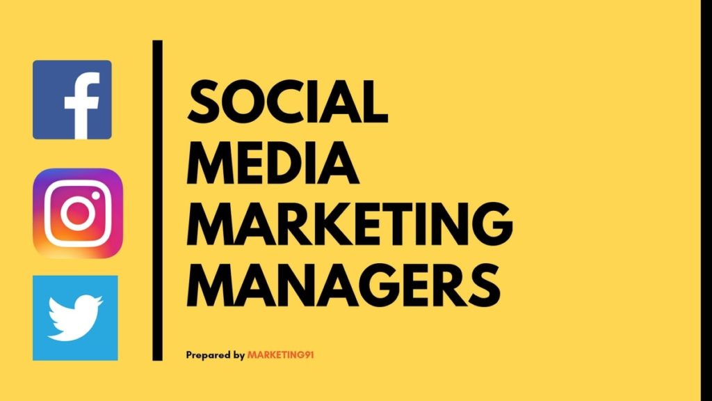 Who is a Social Media Marketing Manager? Skills and Responsibilities