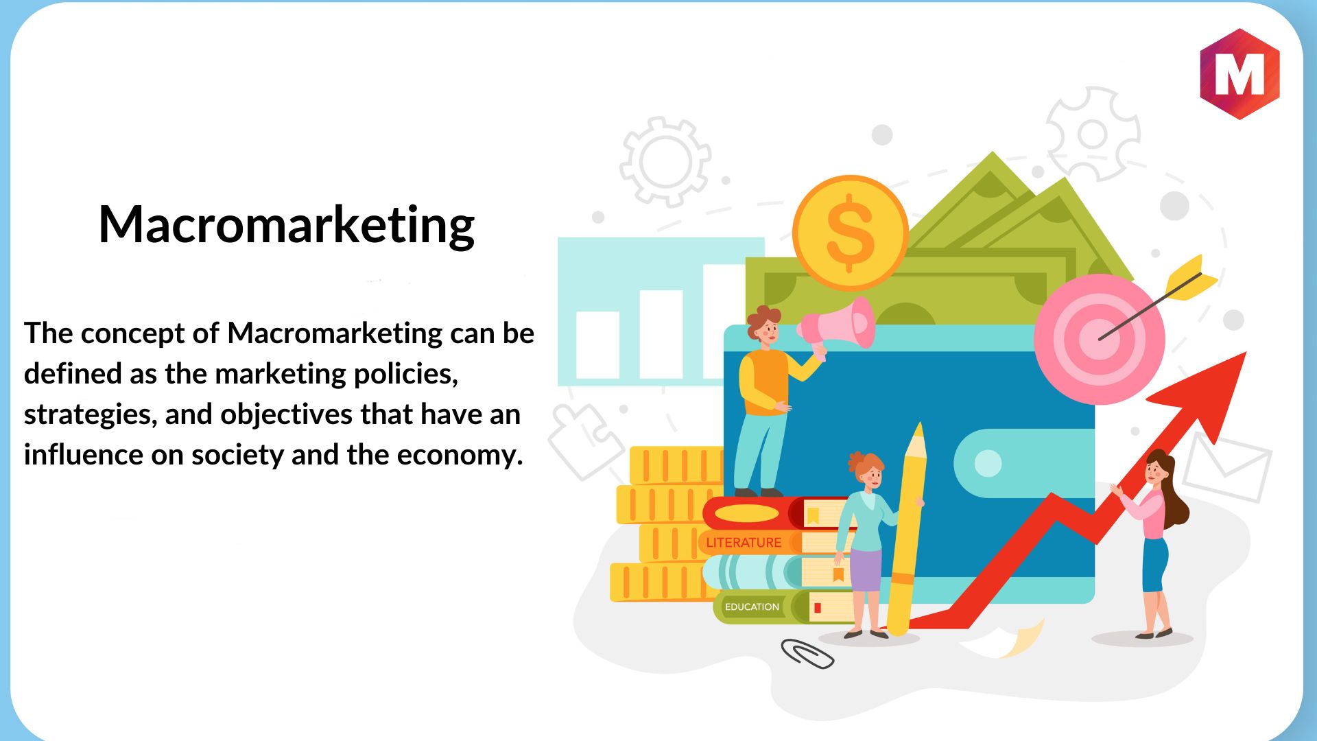 Definition of Macromarketing