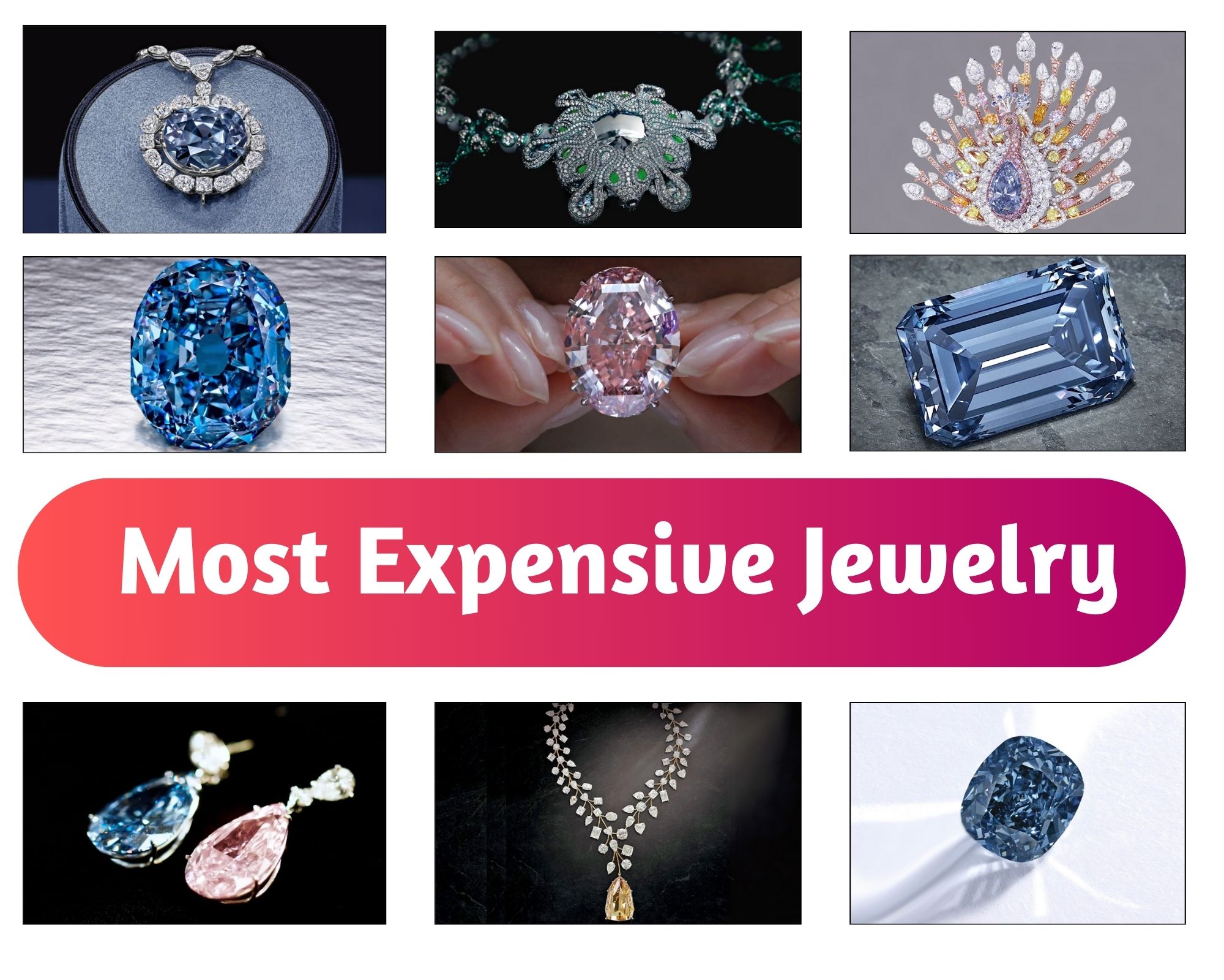 25 Most Expensive Pieces Of Jewelry In The World