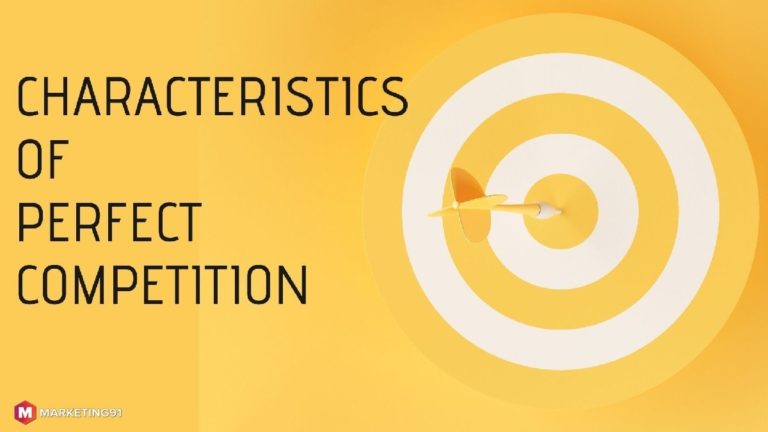 10-characteristics-of-perfect-competition-marketing91