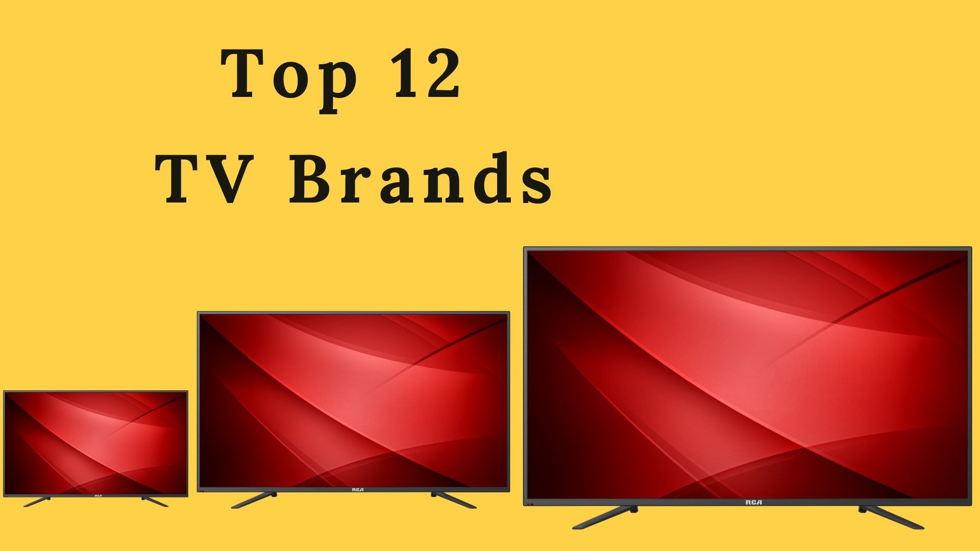 Top 10 TV Brands In The World In 2023 Marketing91