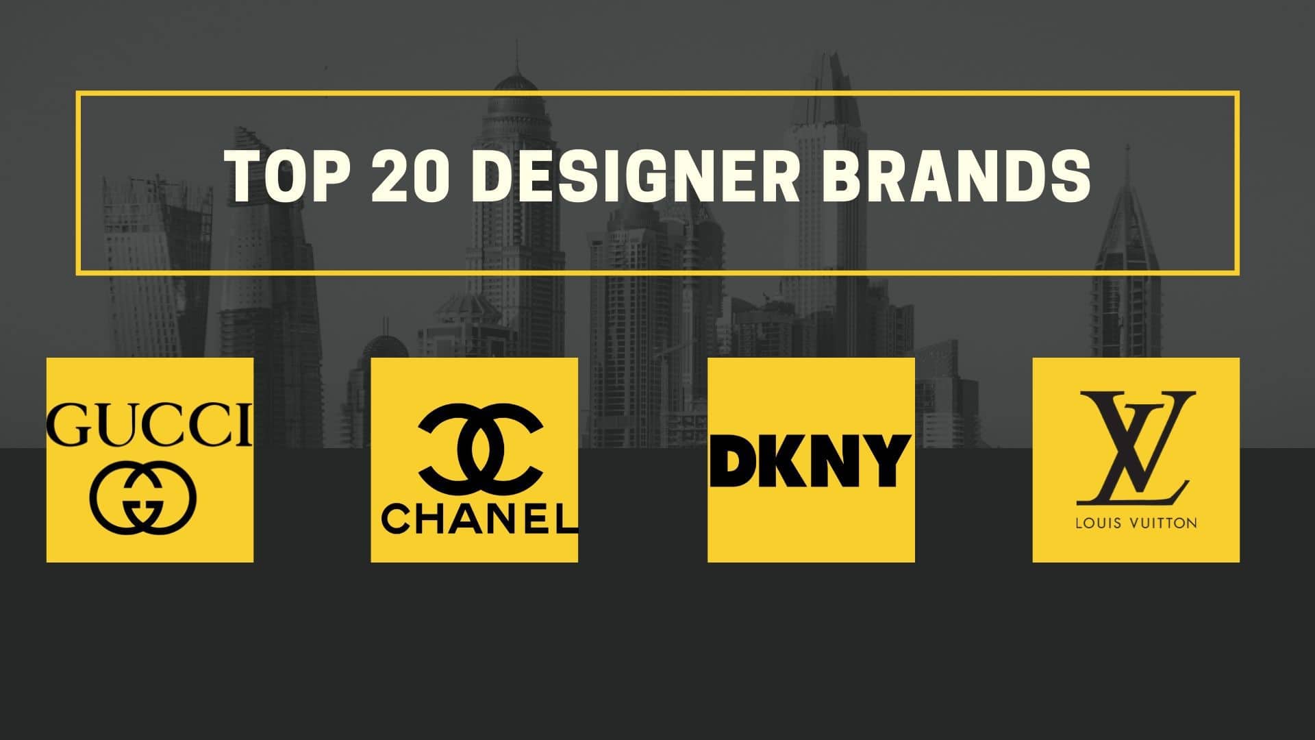 Top 20 Designer Brands Worldwide | Marketing91