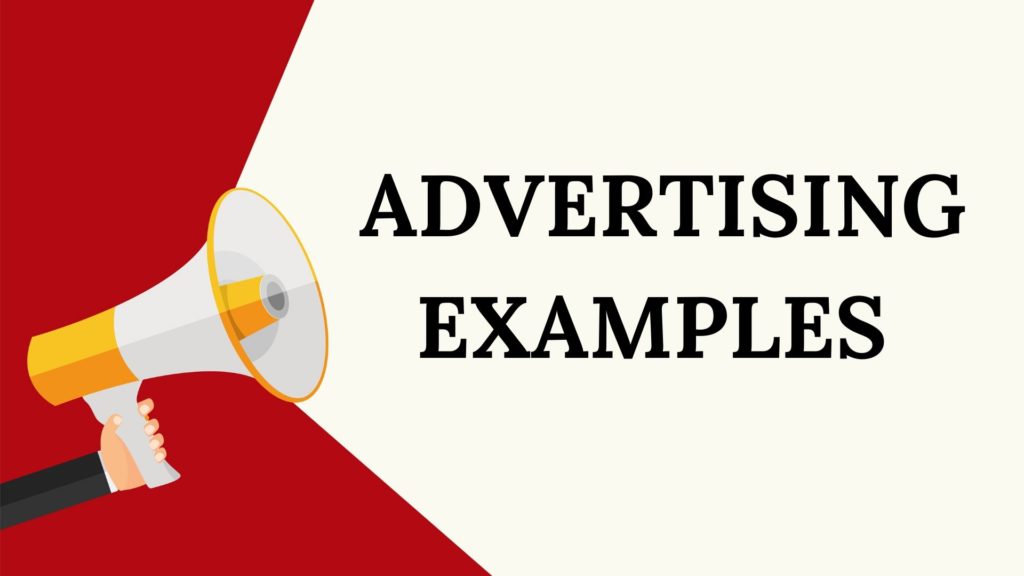 15 Popular Advertising Examples and Creative Campaigns | Marketing91