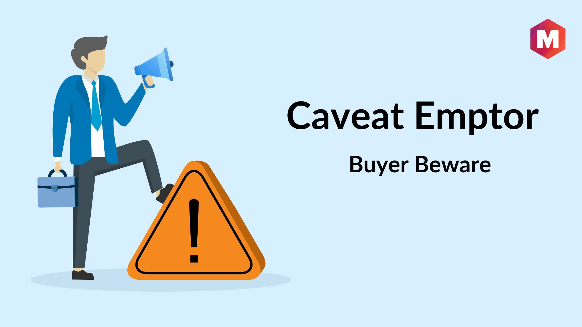 Caveat Emptor