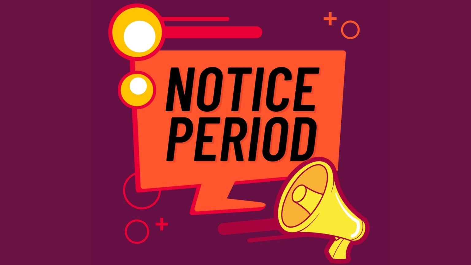 What is a Notice Period? Guide) Marketing91