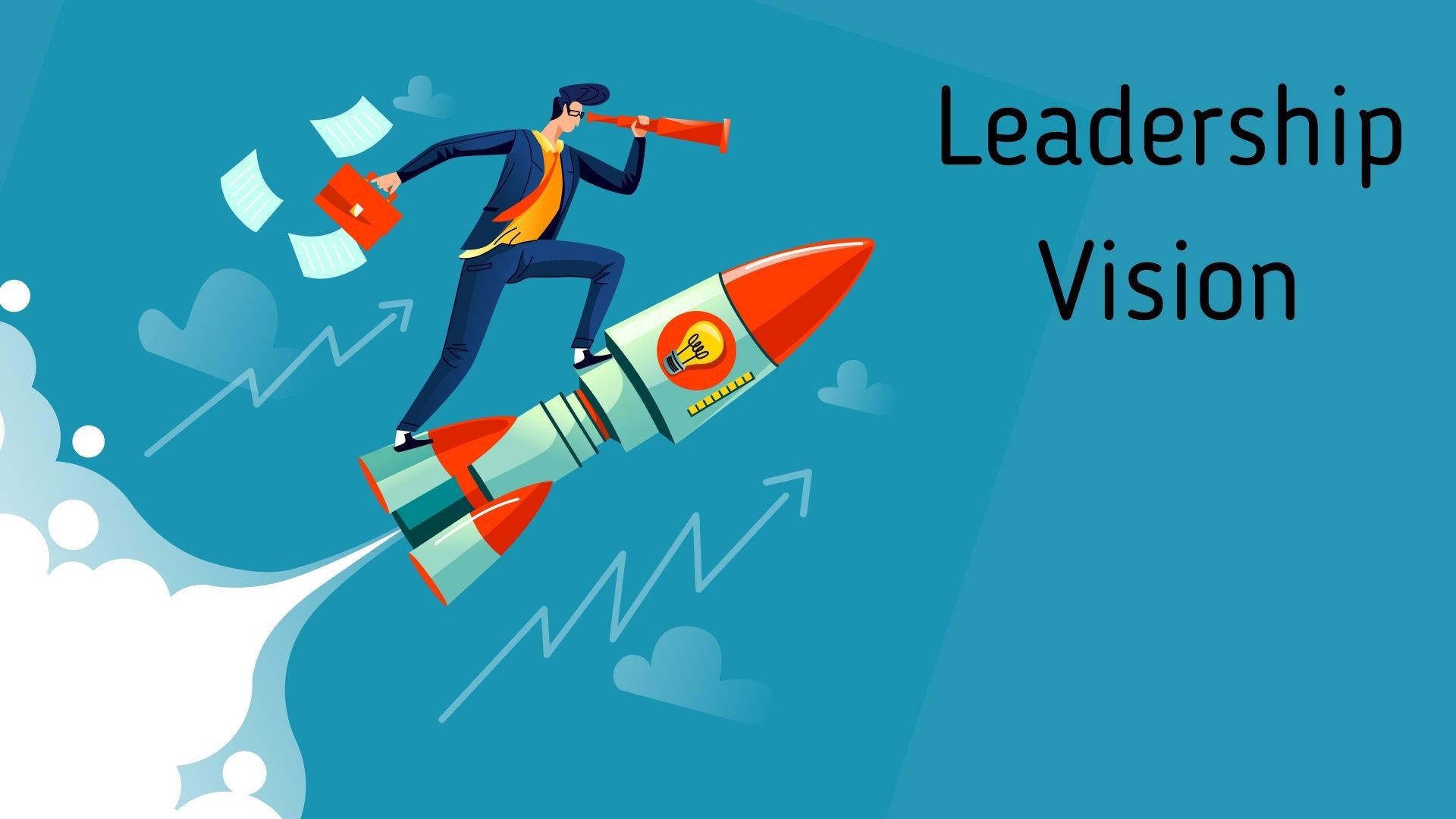 Leadership Vision Qualities And Building The Vision Marketing