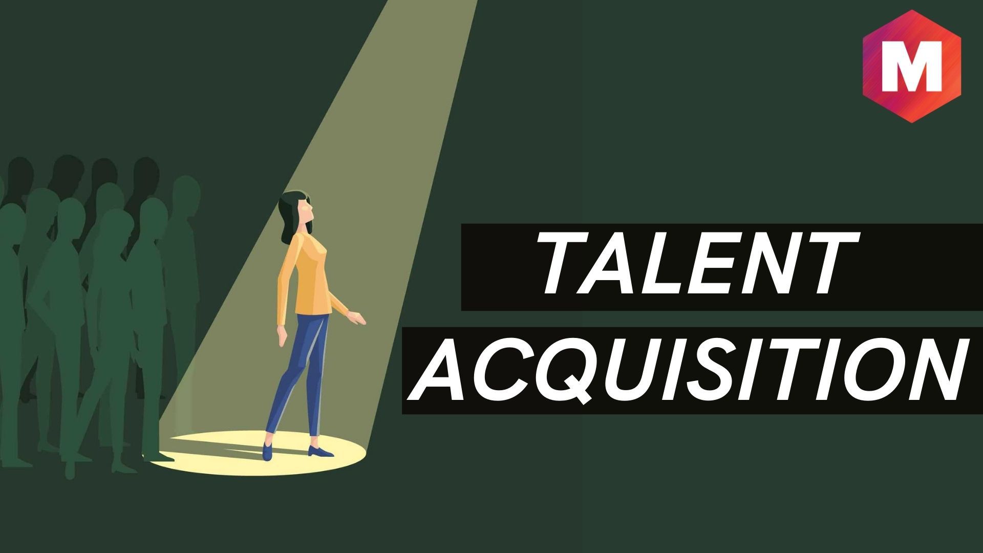 Talent Acquisition Definition Importance Process And Tips Marketing91