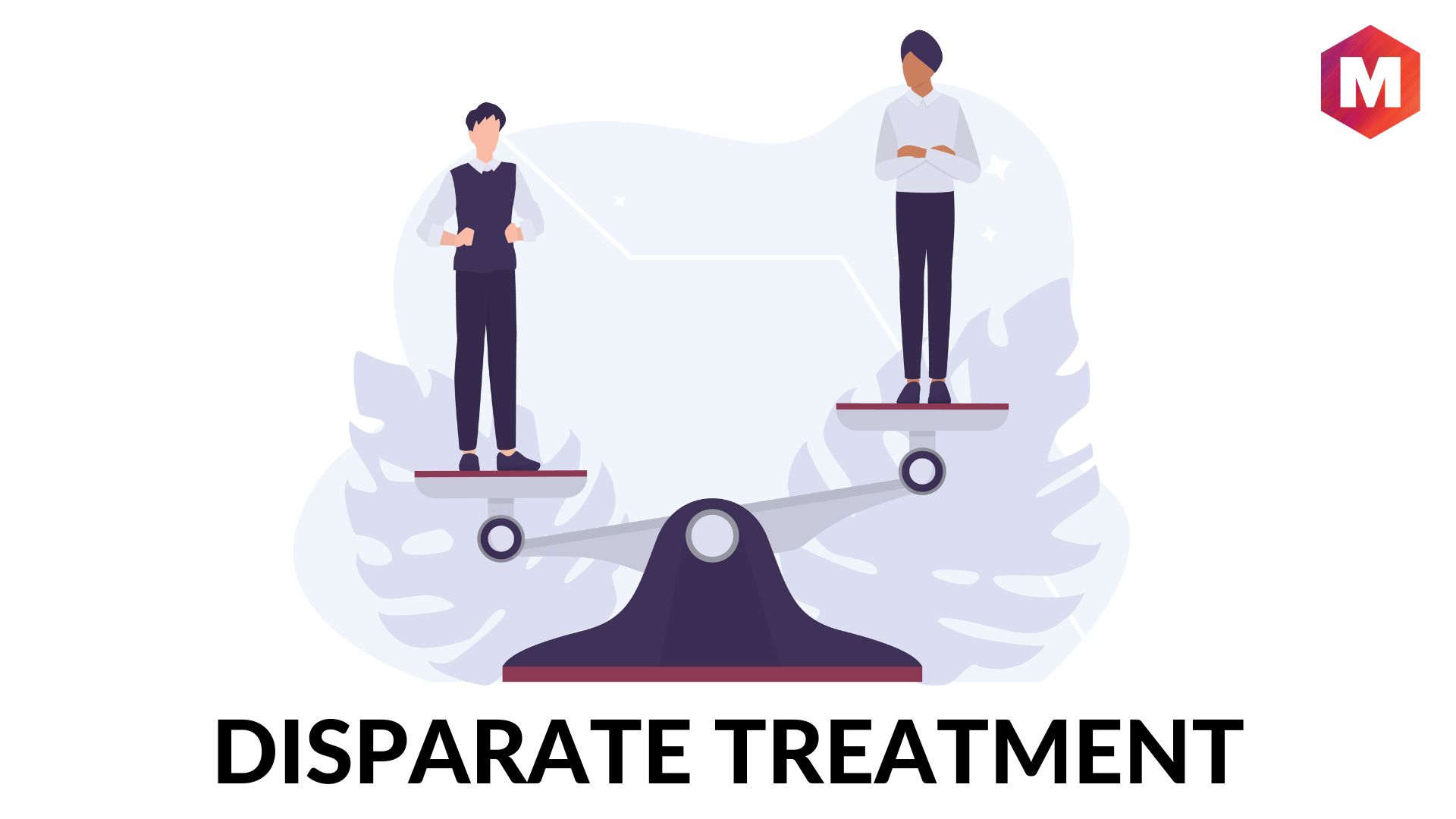 Disparate Treatment Definition Examples And Tips Marketing91