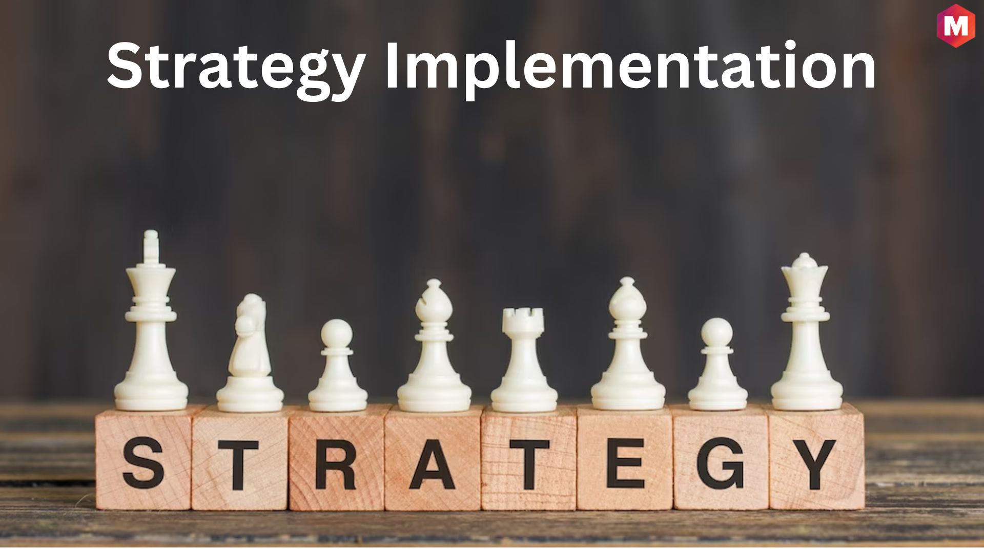 Strategy Implementation