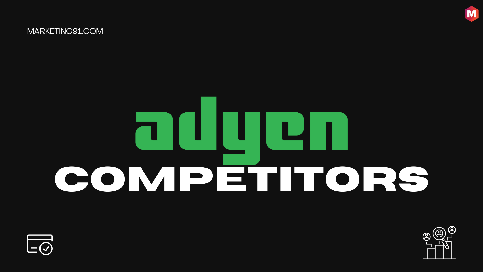 Adyen Competitors