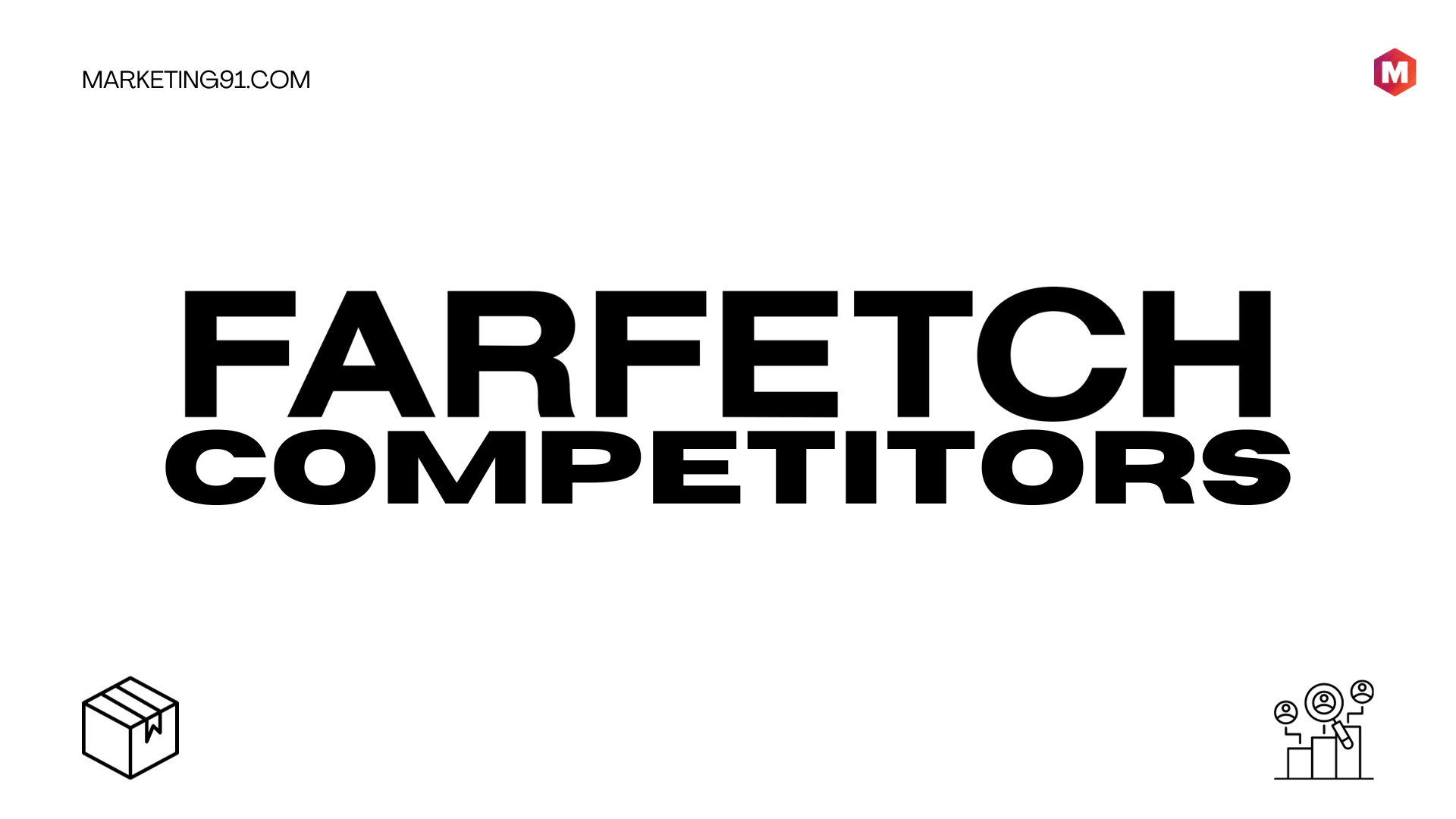 Farfetch Competitors