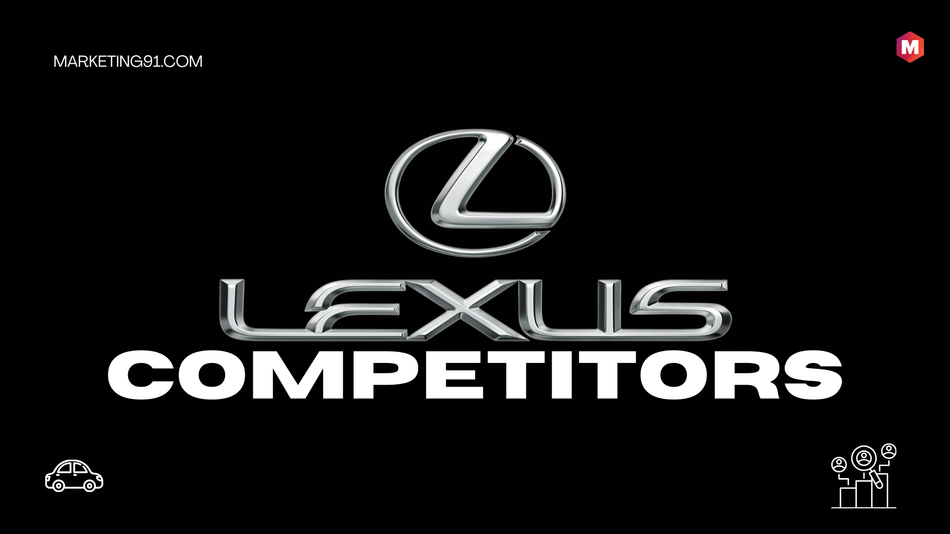 Top 26 Lexus Competitors & Alternatives in 2024 Marketing91