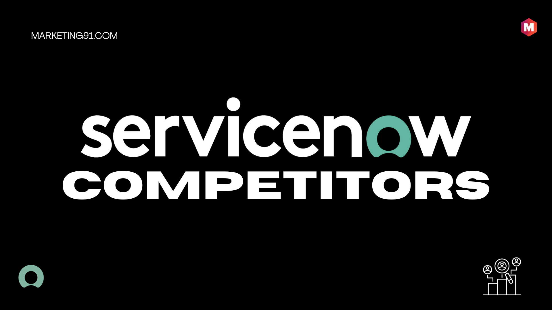 ServiceNow Competitors