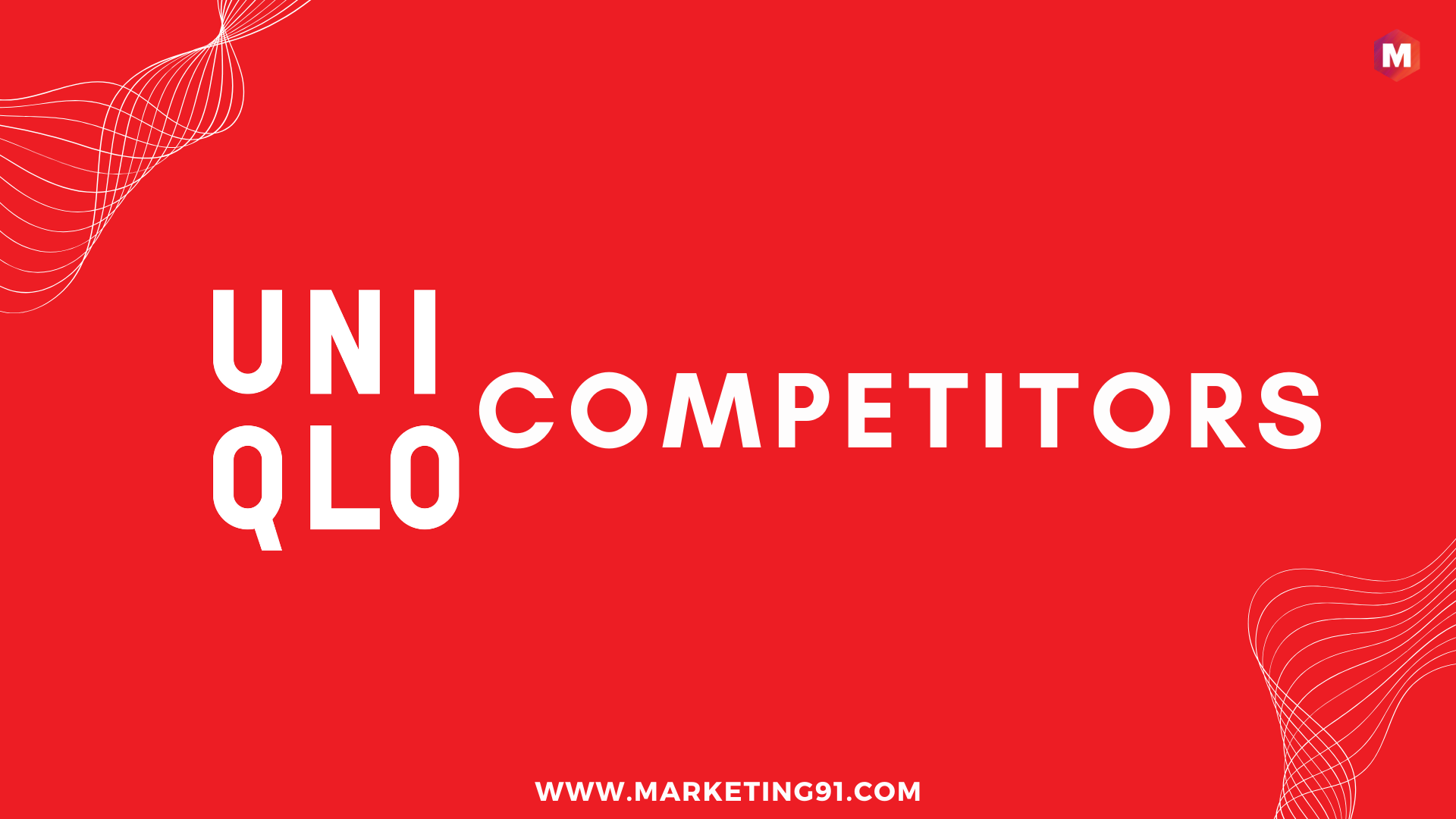 Top 30 Uniqlo Competitors & Alternatives in 2024 | Marketing91