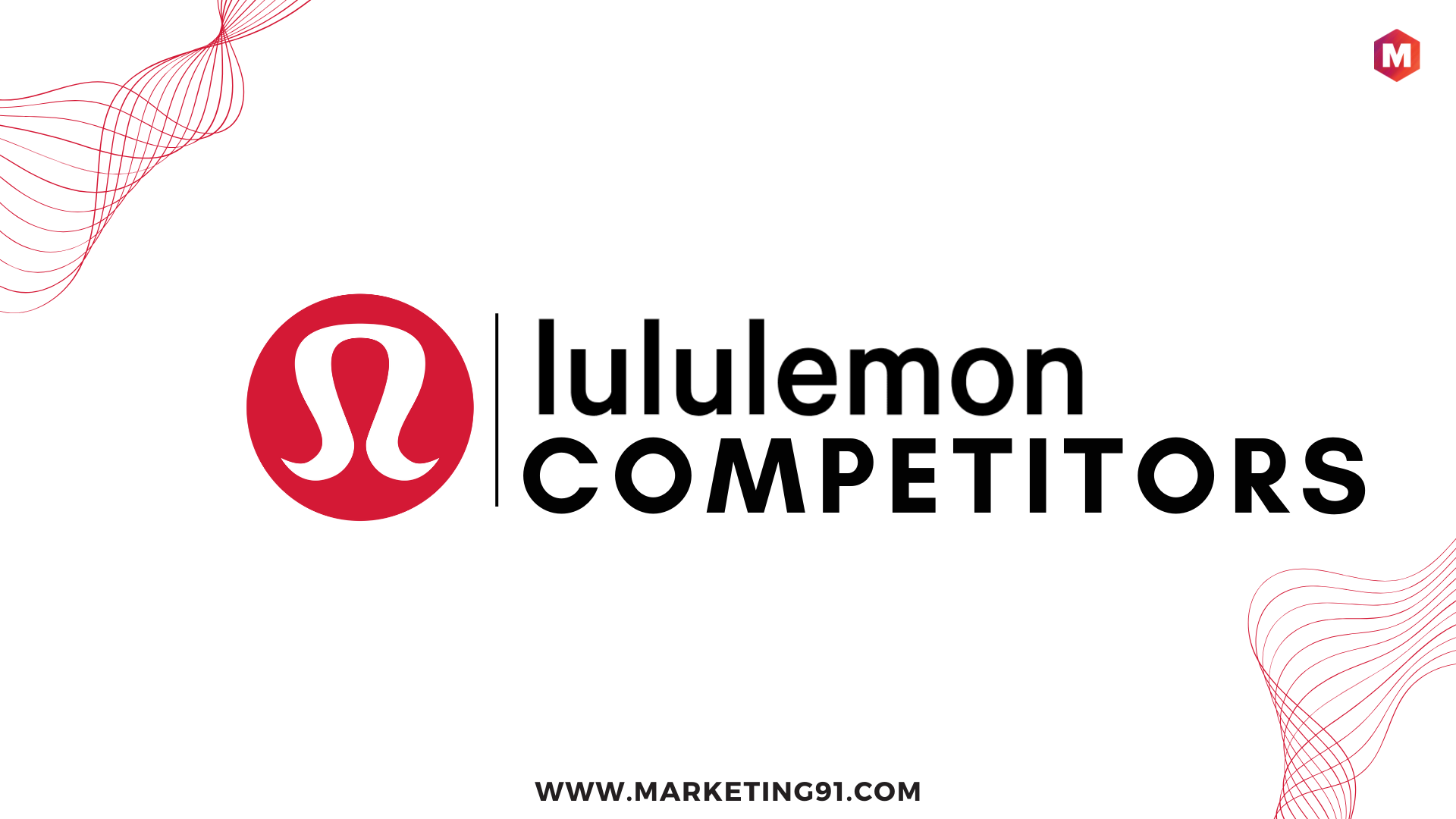 Top 26 Lululemon Competitors & Alternatives in 2024